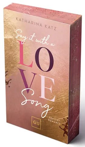 Katz |  Say It With A Love Song (Erstauflage exklusiv mit Farbschnitt und Character Card) | Buch |  Sack Fachmedien
