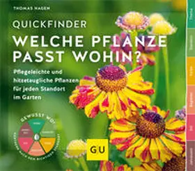 Hagen |  Quickfinder Welche Pflanze passt wohin? | Buch |  Sack Fachmedien