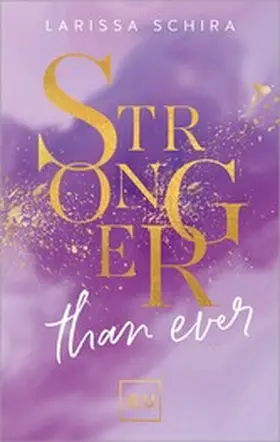 Schira |  Stronger Than Ever | eBook | Sack Fachmedien