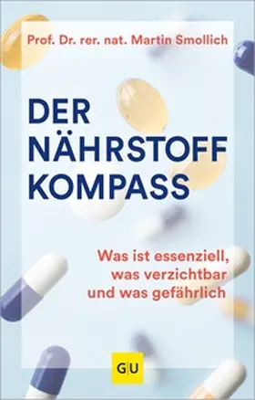 Smollich |  Der Nährstoff-Kompass | eBook | Sack Fachmedien