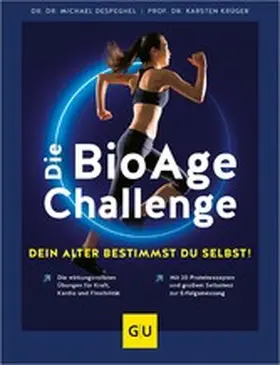 Despeghel / Krüger |  Die BioAge-Challenge: Dein Alter bestimmst du selbst! | eBook | Sack Fachmedien