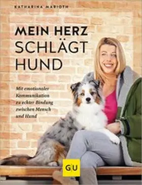 Marioth | Mein Herz schlägt Hund | E-Book | www.sack.de
