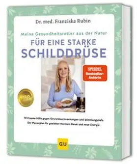 Rubin |  Meine Gesundheitsretter aus der Natur für eine starke Schilddrüse | Buch |  Sack Fachmedien