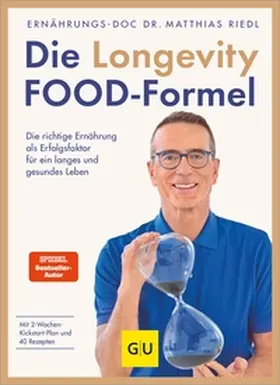 Riedl |  Die Longevity-Food-Formel | eBook | Sack Fachmedien