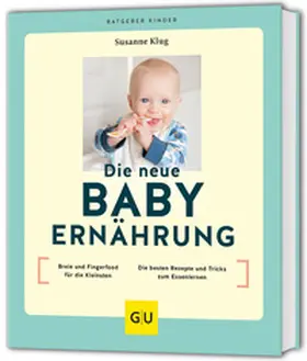 Klug |  Die neue Babyernährung | Buch |  Sack Fachmedien