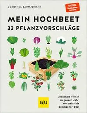 Baumjohann | Mein Hochbeet – 33 Pflanzvorschläge | E-Book | sack.de