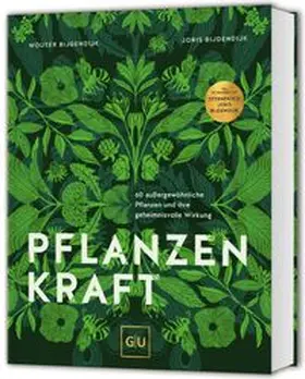 Bijdendijk |  Pflanzenkraft | Buch |  Sack Fachmedien