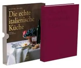 Benussi / Sälzer / Hess |  Die echte italienische Küche | Buch |  Sack Fachmedien