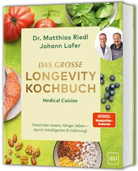 Lafer / Riedl |  Medical Cuisine - Das große Longevity Kochbuch | Buch |  Sack Fachmedien