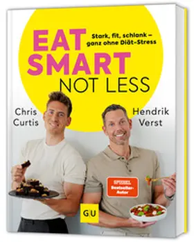 Verst / Curtis |  Eat smart, not less | Buch |  Sack Fachmedien