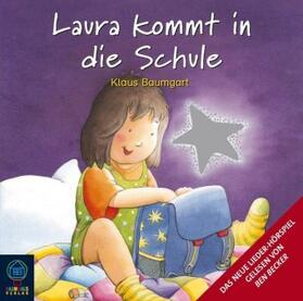 Baumgart |  Laura kommt in die Schule. CD | Sonstiges |  Sack Fachmedien