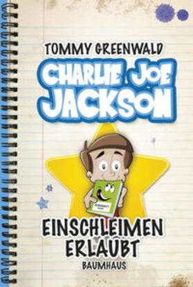 Greenwald |  Charlie Joe Jackson 02 - Einschleimen erlaubt | Buch |  Sack Fachmedien