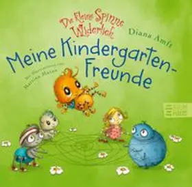 Amft |  Die kleine Spinne Widerlich - Meine Kindergartenfreunde | Buch |  Sack Fachmedien