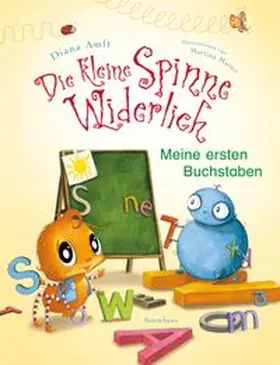 Amft |  Die kleine Spinne Widerlich - Meine ersten Buchstaben | Buch |  Sack Fachmedien