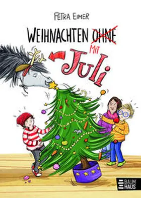Eimer | Weihnachten mit Juli | Buch | 978-3-8339-0676-3 | www.sack.de