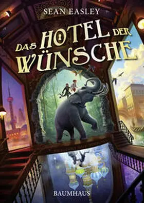 Easley |  Das Hotel der Wünsche | Buch |  Sack Fachmedien