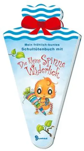 Amft |  Mein fröhlich-buntes Schultütenbuch mit Die kleine Spinne Widerlich | Buch |  Sack Fachmedien