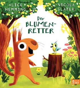 Hemming |  Der Blumenretter | Buch |  Sack Fachmedien