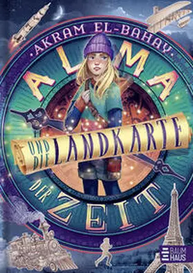 El-Bahay |  Alma und die Landkarte der Zeit | Buch |  Sack Fachmedien