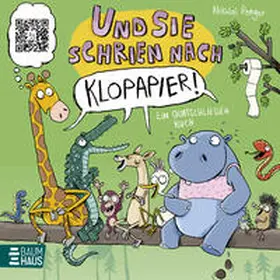 Renger |  Und sie schrien nach Klopapier - Ein Quatschliederbuch | Buch |  Sack Fachmedien