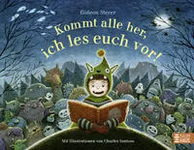 Sterer |  Kommt alle her, ich les euch vor! | Buch |  Sack Fachmedien