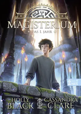 Clare / Black |  Magisterium - Das 1. Jahr | Buch |  Sack Fachmedien