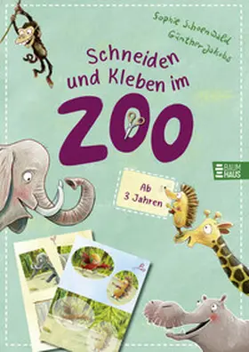 Schoenwald |  Schneiden und Kleben - im Zoo | Sonstiges |  Sack Fachmedien