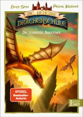 Skye |  Die geheime Drachenschule - Die schwarze Bibliothek | Buch |  Sack Fachmedien