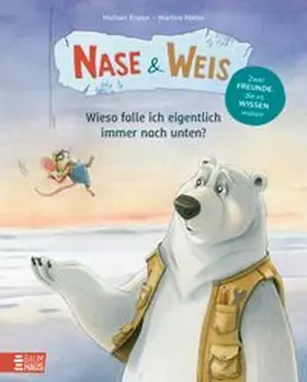Engler |  Nase & Weis - Wieso falle ich eigentlich immer nach unten? | Buch |  Sack Fachmedien