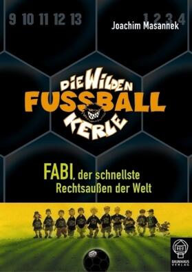 Masannek |  Die Wilden Fussballkerle 08: Fabi, der schnellste Rechtsaußen der Welt | Buch |  Sack Fachmedien