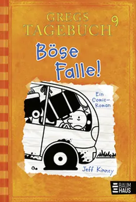 Kinney |  Gregs Tagebuch 09. Böse Falle! | Buch |  Sack Fachmedien