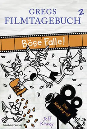Kinney |  Gregs Filmtagebuch 2 - Böse Falle! | Buch |  Sack Fachmedien
