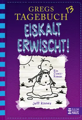 Kinney | Gregs Tagebuch 13 - Eiskalt erwischt! | Buch | 978-3-8339-3659-3 | www.sack.de