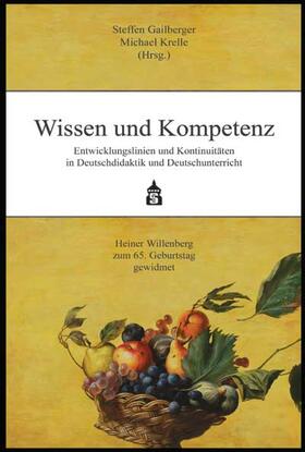 Gailberger / Krelle |  Wissen und Kompetenz | Buch |  Sack Fachmedien