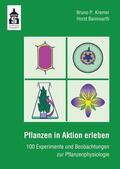 Kremer / Bannwarth |  Pflanzen in Aktion erleben | Buch |  Sack Fachmedien