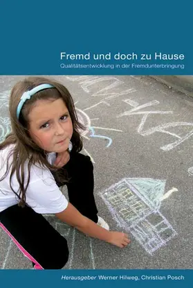 Hilweg / Posch |  Fremd und doch zu Hause | Buch |  Sack Fachmedien