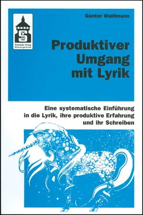 Waldmann | Produktiver Umgang mit Lyrik | Buch | 978-3-8340-0442-0 | www.sack.de