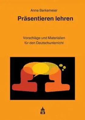 Berkemeier |  Präsentieren lehren | Buch |  Sack Fachmedien