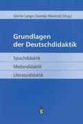 Lange / Weinhold |  Grundlagen der Deutschdidaktik | Buch |  Sack Fachmedien