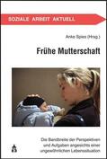 Spies |  Frühe Mutterschaft | Buch |  Sack Fachmedien