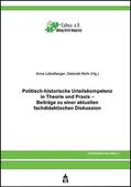 Lützelberger / Mohr |  Politisch-historische Urteilskompetenz in Theorie und Praxis | Buch |  Sack Fachmedien