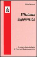 Lohmann |  Effiziente Supervision | Buch |  Sack Fachmedien