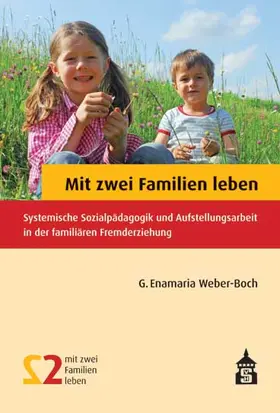 Weber-Boch |  Mit zwei Familien leben | Buch |  Sack Fachmedien