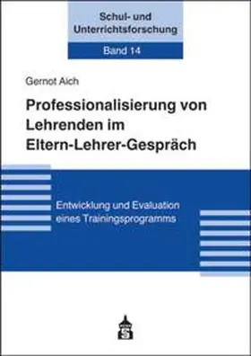 Aich |  Professionalisierung von Lehrenden im Eltern-Lehrer-Gespräch | Buch |  Sack Fachmedien
