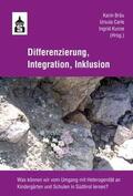 Bräu / Carle / Kunze |  Differenzierung, Integration, Inklusion | Buch |  Sack Fachmedien
