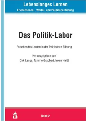 Lange / Grabbert / Heldt |  Das Politik-Labor | Buch |  Sack Fachmedien
