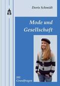 Schmidt |  Mode und Gesellschaft | Buch |  Sack Fachmedien