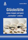 Münch |  Glücksfälle | Buch |  Sack Fachmedien