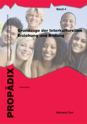 Durt / Klein |  Grundzüge der Interkulturellen Erziehung und Bildung | Buch |  Sack Fachmedien