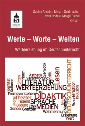 Anselm / Geldmacher / Hodaie |  Werte - Worte - Welten | Buch |  Sack Fachmedien